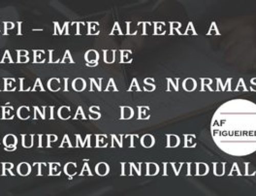 EPI – MTE altera a tabela que relaciona as normas técnicas de equipamento de proteção individual