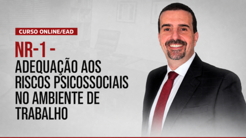 Curso NR-1 - Adequação aos Riscos Psicossociais no Ambiente de Trabalho